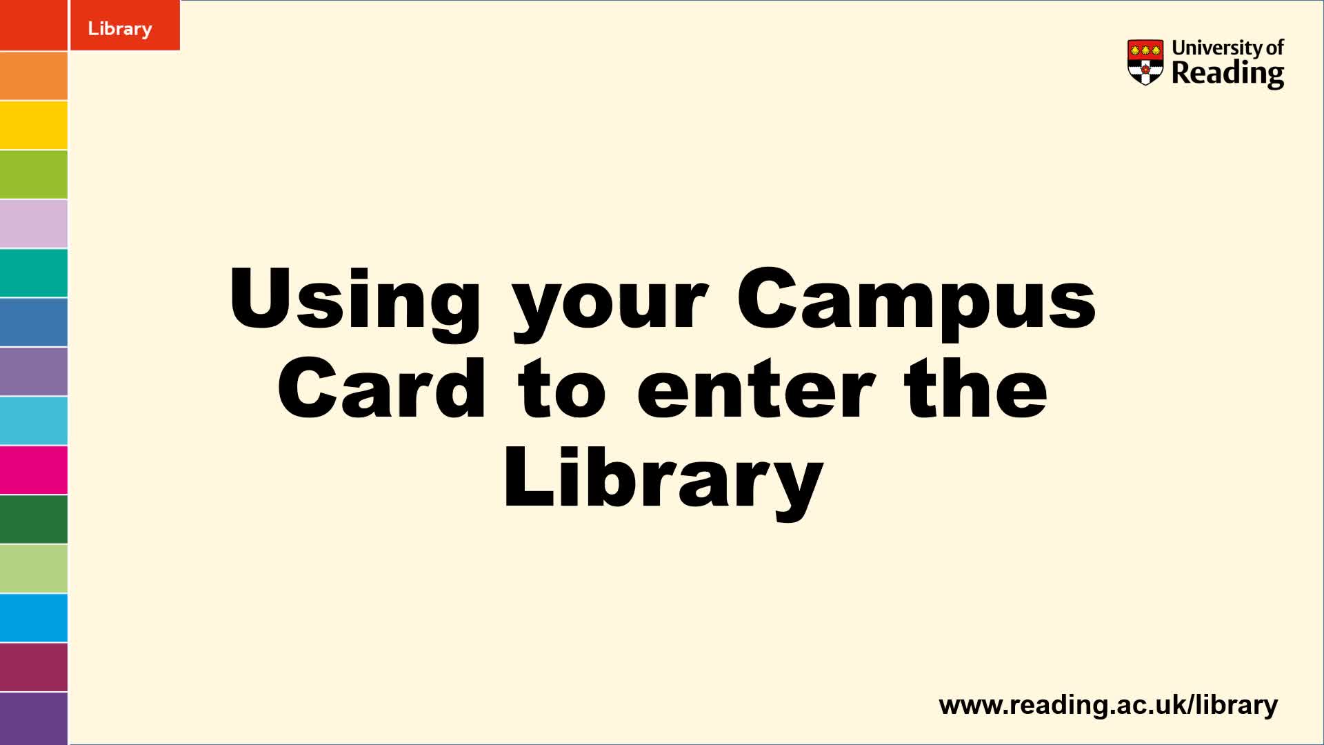 Using your Campus Card to enter the Library | Lumina Media Player